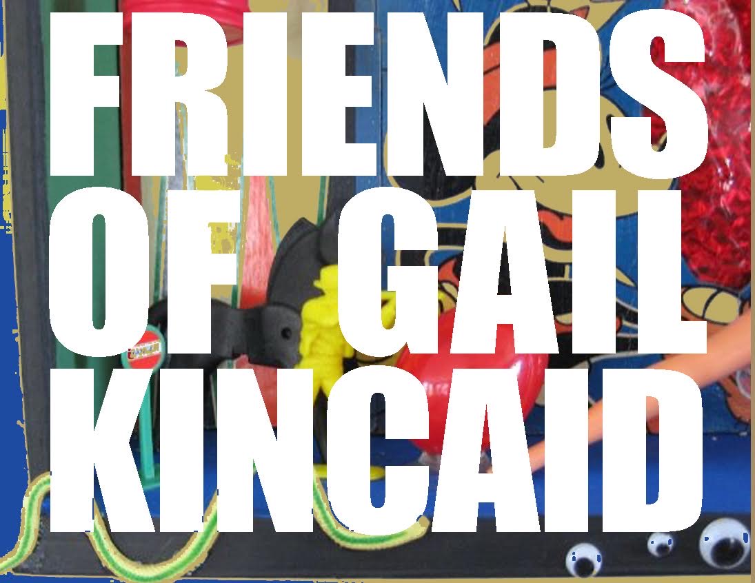 Friends of Gail Kincaid